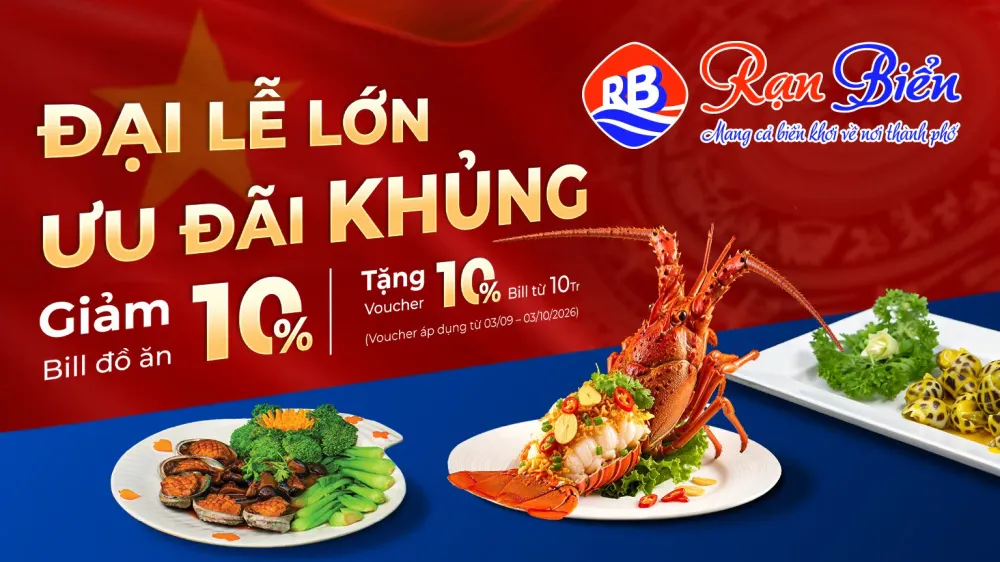 Ưu Đãi Quốc Khánh 2/9 Tại Hải Sản Rạn Biển – Giảm 10% Bill Đồ Ăn & Tặng Voucher 10%